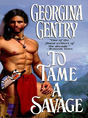 To Tame a Savage - ebook